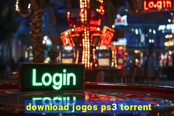 download jogos ps3 torrent